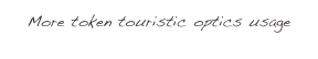 More token touristic optics usage